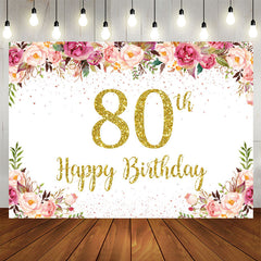 Aperturee - Flowers Lovely Happy 80Th Birthday Backdrop For Women