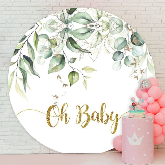 Aperturee - Glitter Oh Baby And Leaves Round Baby Shower Backdrop