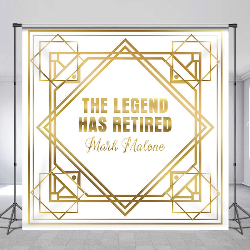 Aperturee - Gold The Legend Has Retired Personalized Backdrop