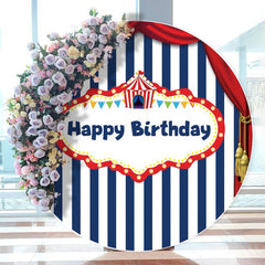 Aperturee - Happy Birthday Circus Blue And White Stripes Round Backdrops