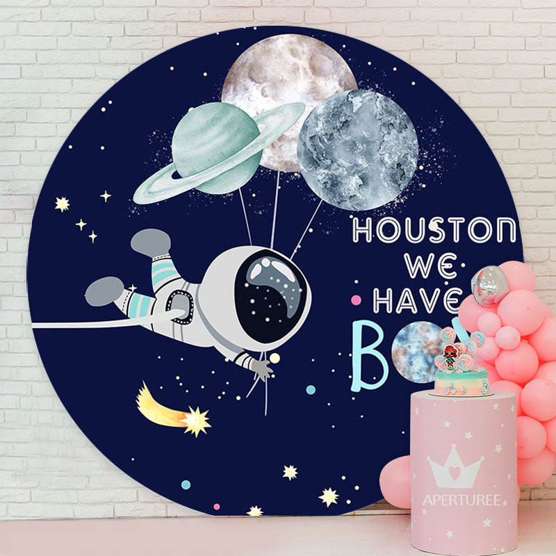 Aperturee - Houston Round Have A Boy Baby Shower Backdrop