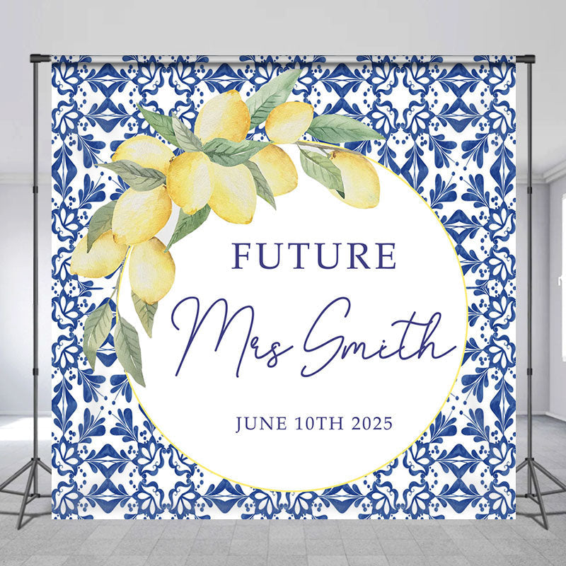 Aperturee - Lemon Custom Name Future Mrs Bridal Shower Backdrop