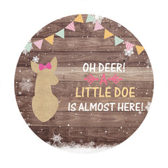 Aperturee - Little Doe Almost Here Round Baby Shower Backdrop