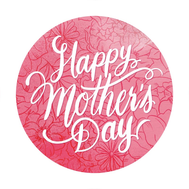 Aperturee - Rose Pink Floral Round White Happy Mothers Day Backdrop