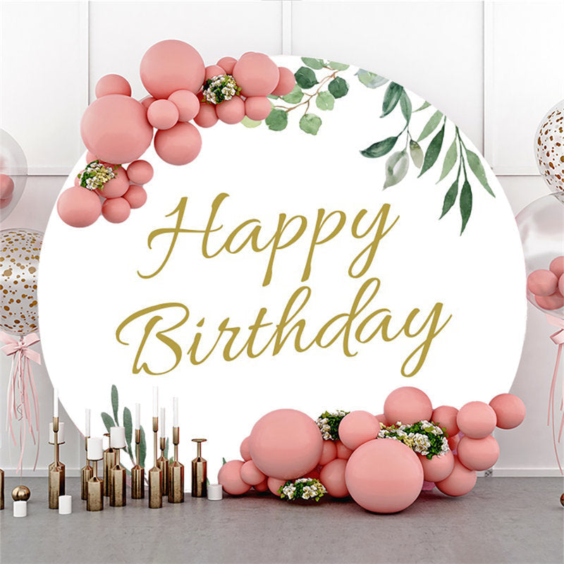 Aperturee Round Simple With Green Leaves Happy Birthday Backdrop