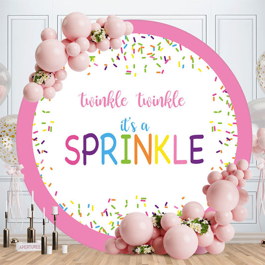 Aperturee - Twinkle Its A Sprinkle Candy Round Birthday Backdrop